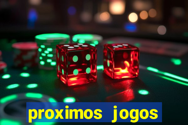 proximos jogos brasileirao serie a